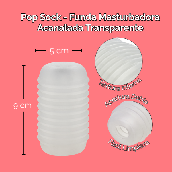 Pop Sock - Funda Masturbadora Acanalada Transparente - Imagen 3
